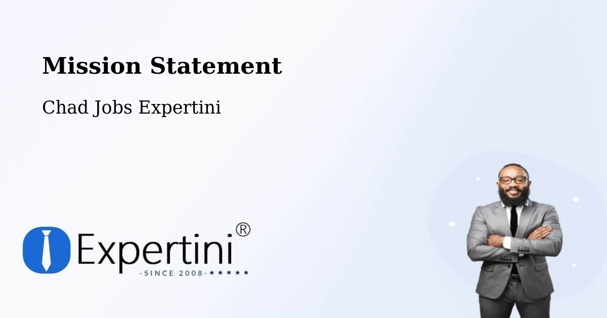 Corporate Mission – Iriba - Chad Jobs Expertini